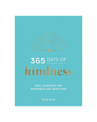 365 Days of Kindness by Vicki Jane Vrint