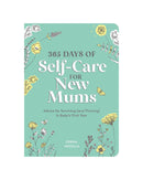 365 Days of Selfcare for New Mums by Zeena Moolla