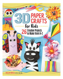 3D Paper Crafts For Kids by Helen Drew