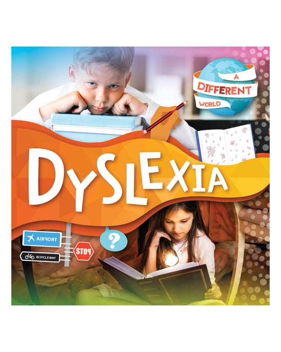 A Different World Dyslexia