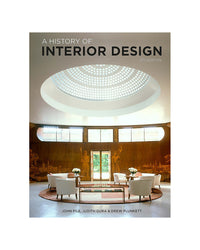 A History of Interior Design Fifth Edition by John Pile
