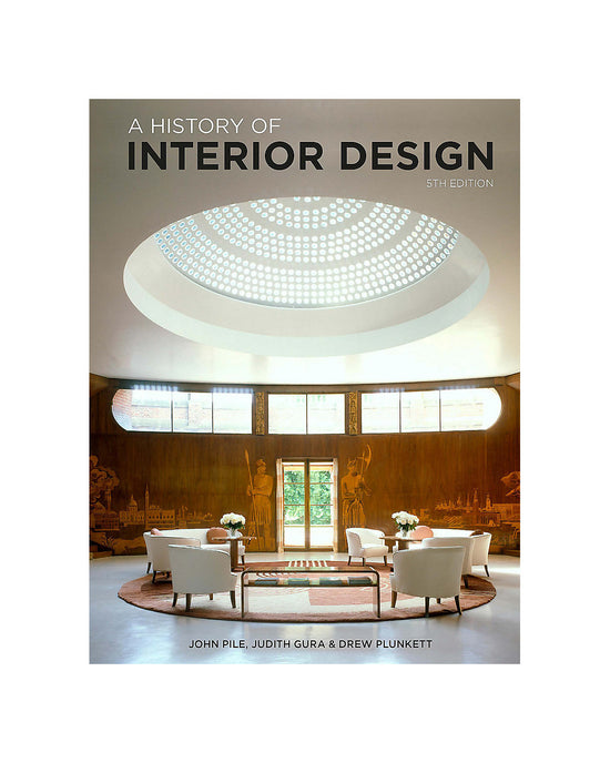 A History of Interior Design Fifth Edition