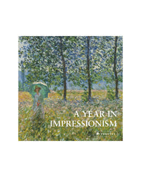 A Year in Impressionism by Prestel Publishing