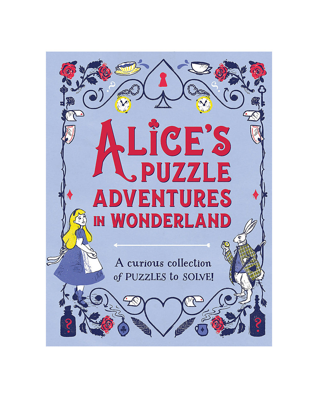 Alices Puzzle Adventures in Wonderland by Gareth Moore