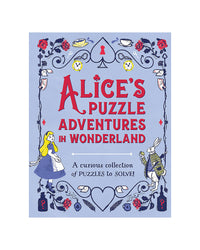 Alices Puzzle Adventures in Wonderland by Gareth Moore