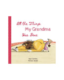 All the Things My Grandma Has Done by Noe Carlain