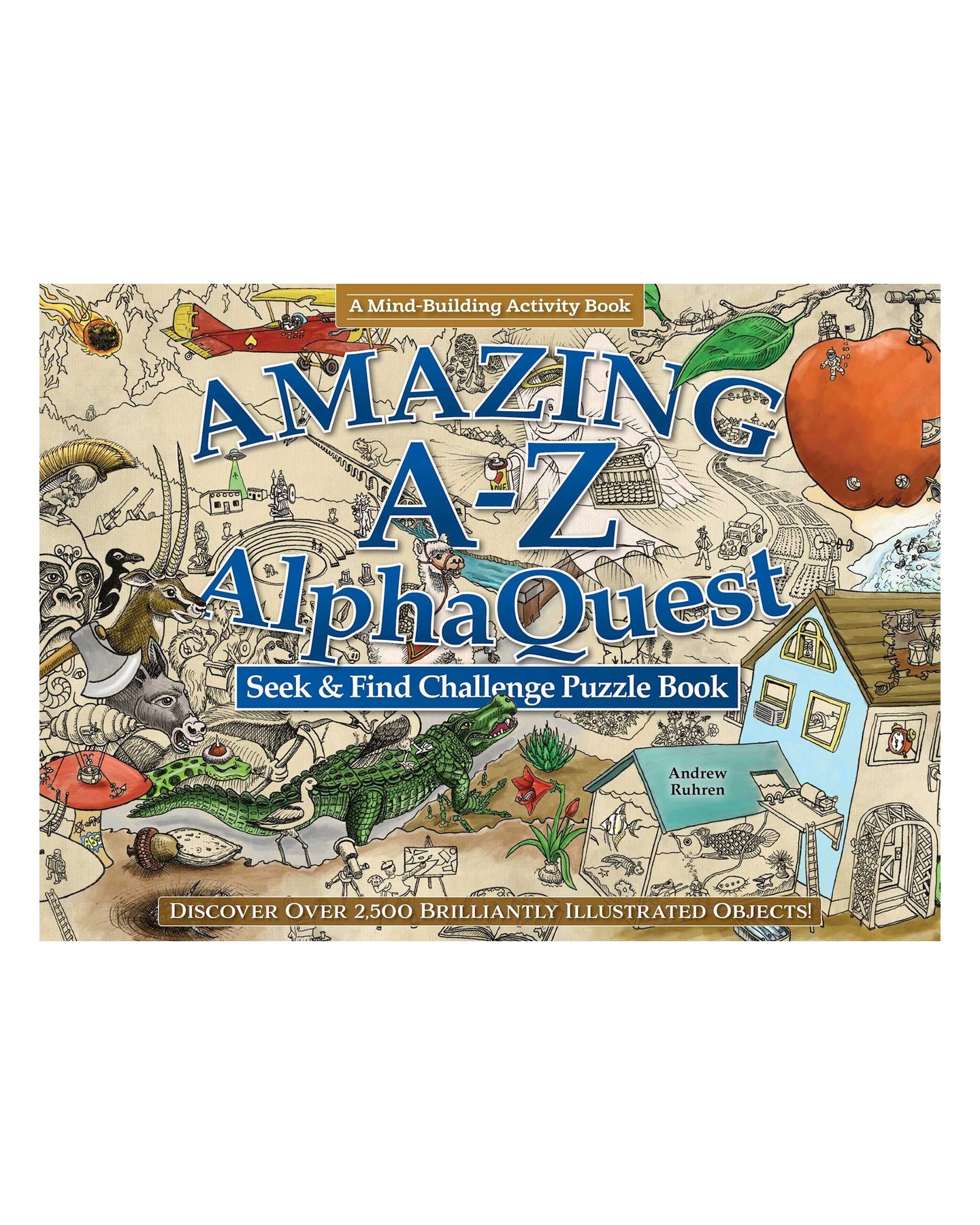 Amazing A-Z AlphaQuest Seek and Find Challenge 2 2 by Andrew Ruhren