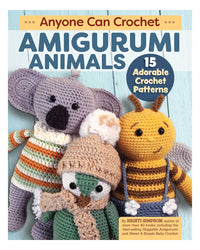 Anyone Can Crochet Amigurumi Animals by Kristi Simpson