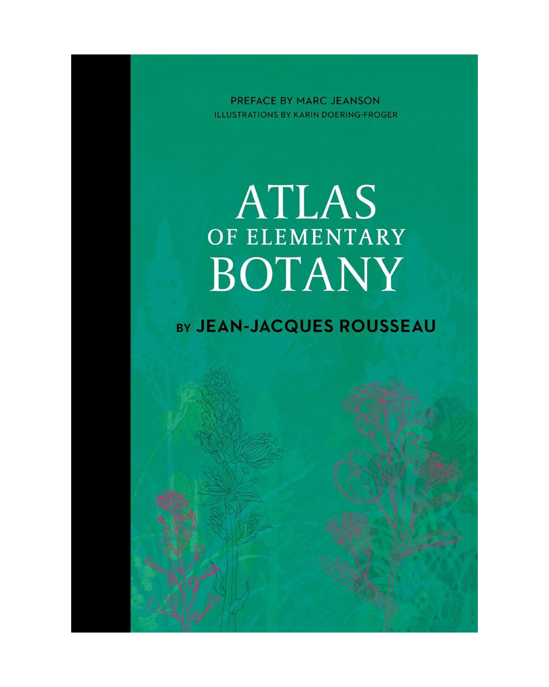 Atlas of Elementary Botany by Jean Jacques