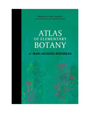 Atlas of Elementary Botany by Jean Jacques