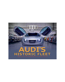 Audis Historic Fleet by Ralf Friese