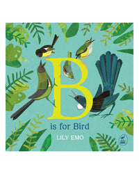 B Is For Bird by Lily Emo