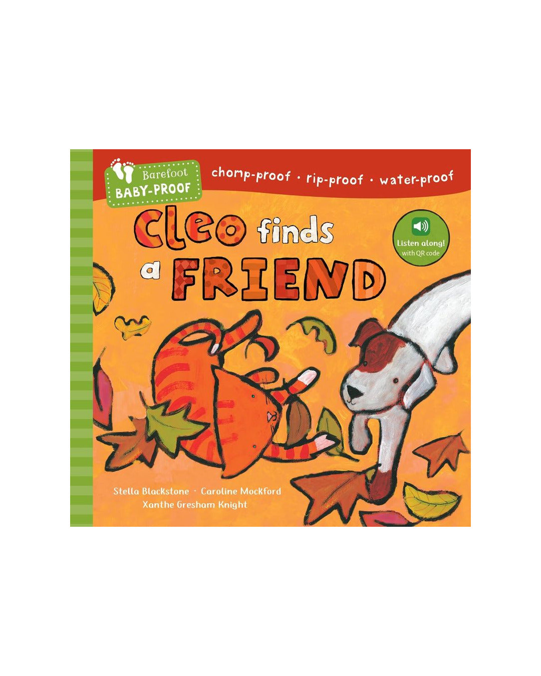 Barefoot Baby Proof Cleo Finds a Friend by Stella Blackstone
