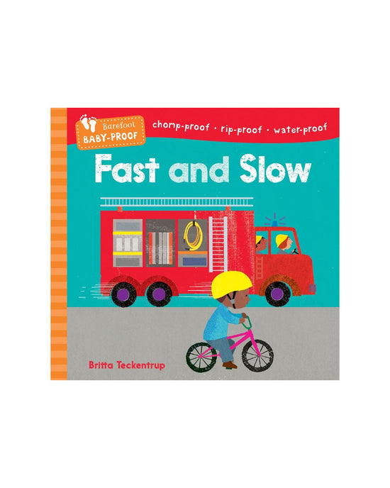Barefoot Baby Proof Fast and Slow