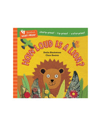 Barefoot Baby Proof How Loud Is A Lion by Stella Blackstone