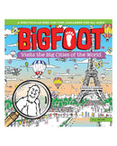 Bigfoot Visits the Big Cities of the World by D.l. Miller