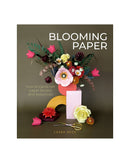 Blooming Paper by Laura Reed