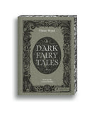 Dark Fairy Tales by Viktor Wynd