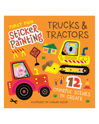 First Fun Sticker Painting: Trucks & Tractors by Edward Miller