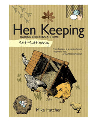 Hen Keeping by Mike Hatcher