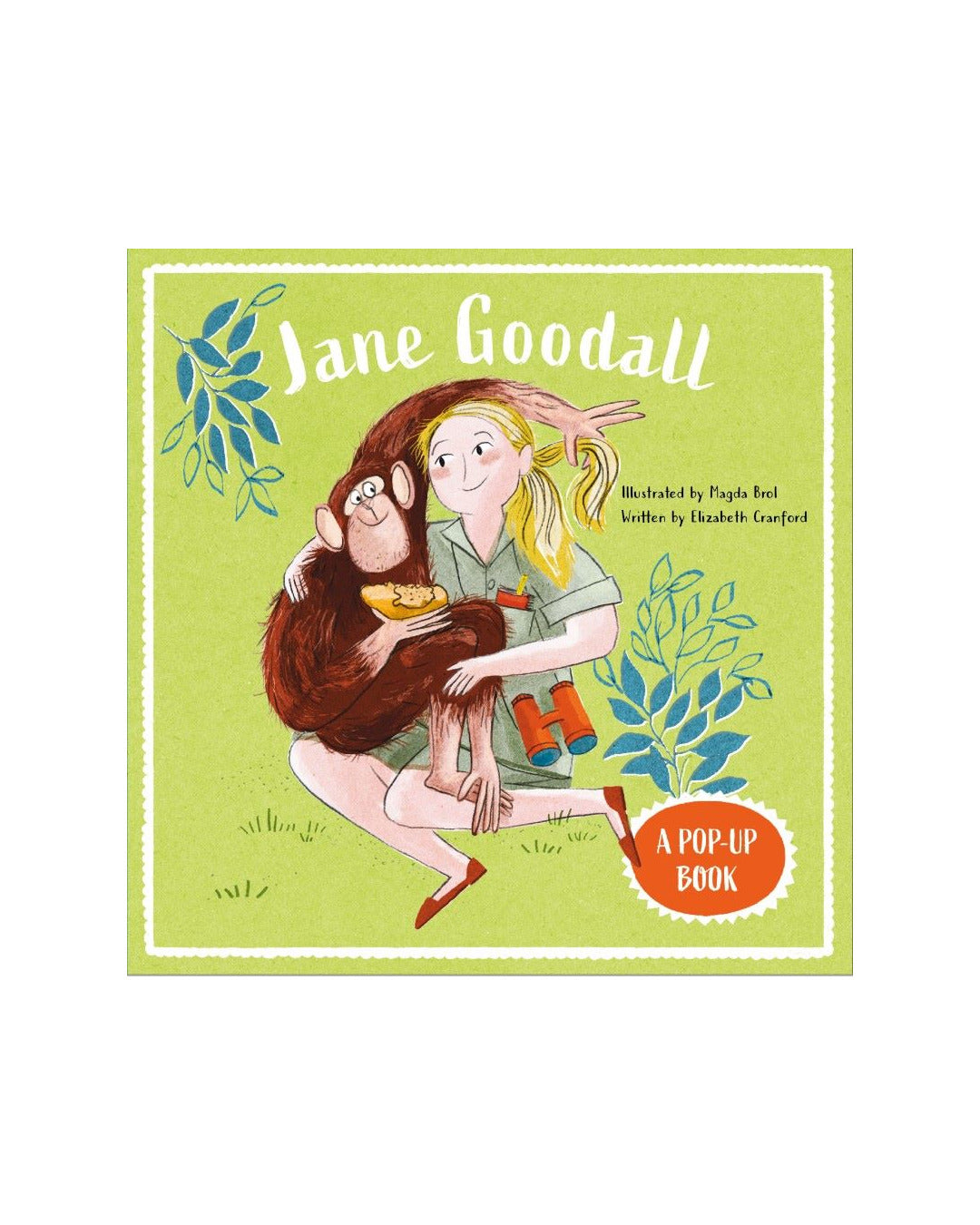 Jane Goodall A Pop Up Book by Elizabeth Cranford
