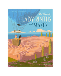 Labyrinths and Mazes by Silke Vry