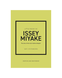 Little Book of Issey Miyake by Kati Chitrakorn