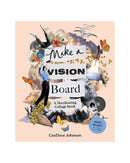 Make a Vision Board by CanDace Johnson