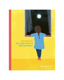 My Little Book of Big Questions by Britta Teckentrup