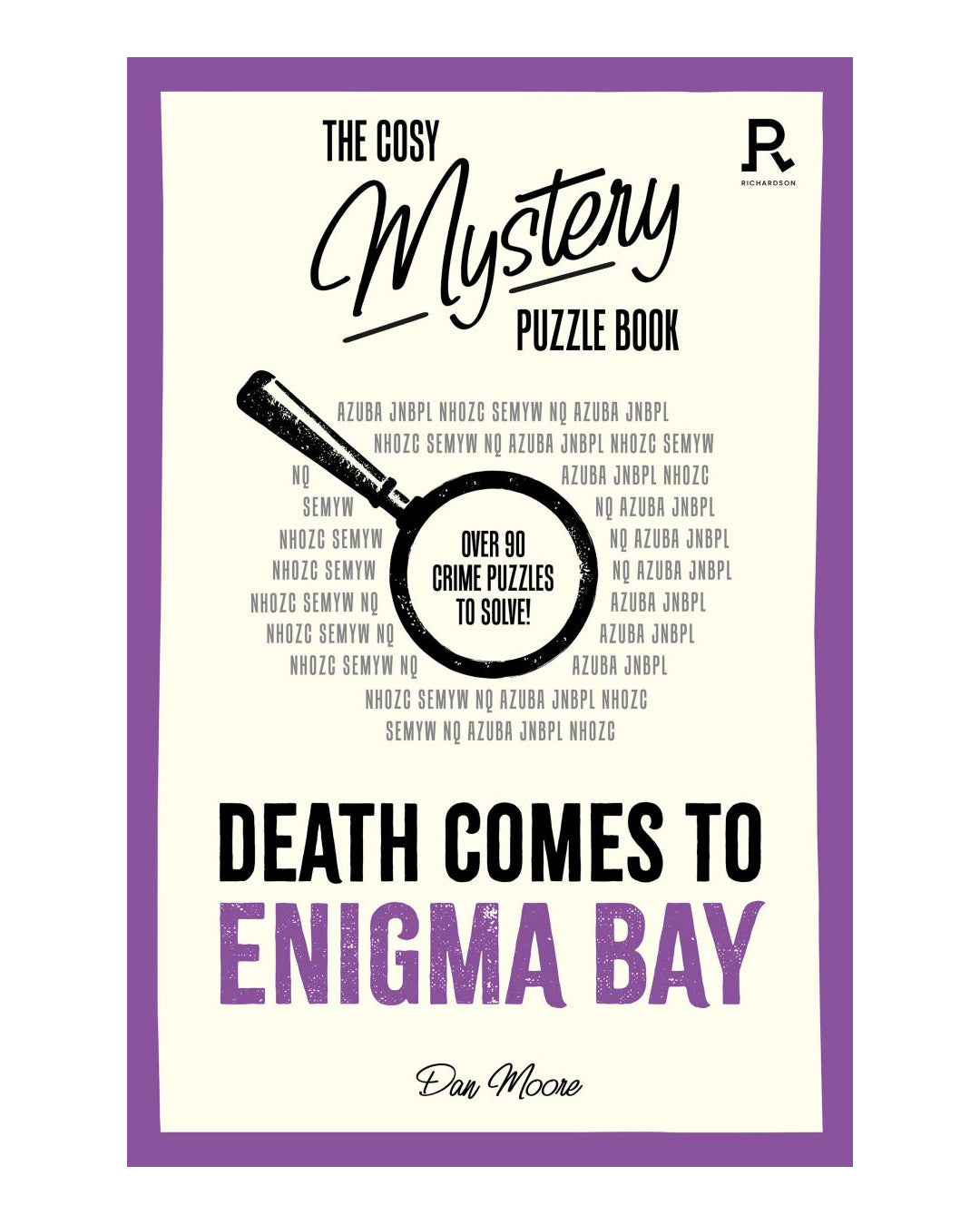 Mystery Puzzle Book Death Comes To Enigma Bay by Dan Moore