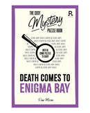 Mystery Puzzle Book Death Comes To Enigma Bay by Dan Moore