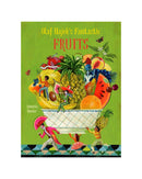 Olaf Hajek's Fantastic Fruits by Annette Roeder