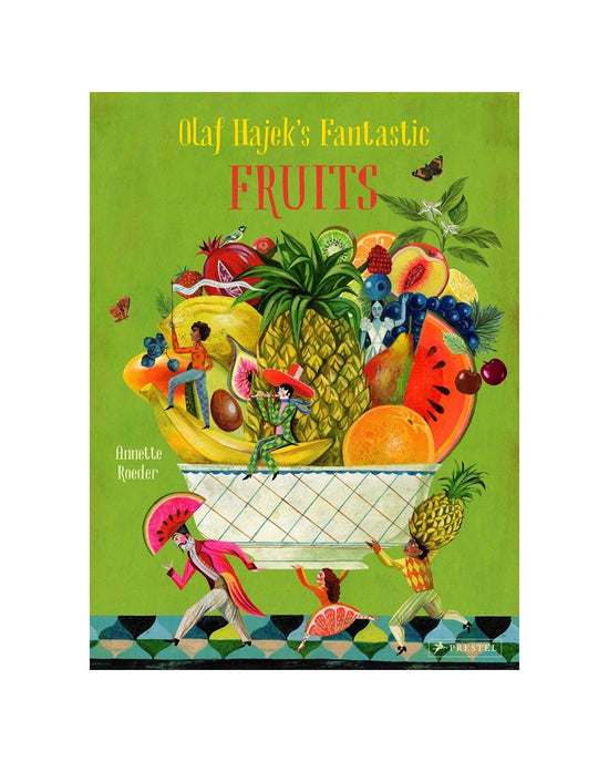 Olaf Hajek's Fantastic Fruits