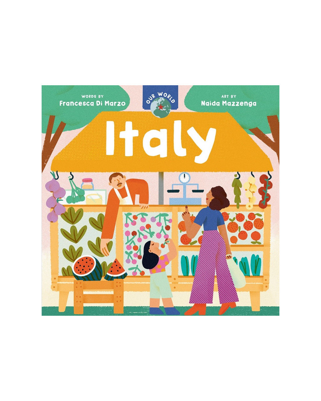 Our World Italy by Francesca Di Marzo