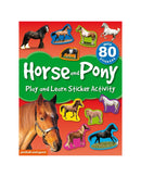 Play and Learn Sticker Activity Book - Horse and Pony by Chez Picthall