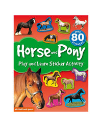 Play and Learn Sticker Activity Book - Horse and Pony by Chez Picthall