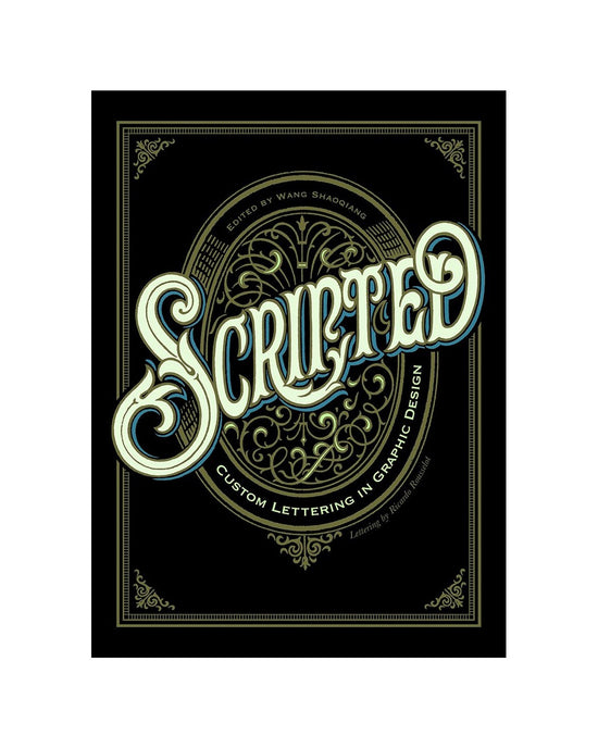 Scripted: Custom Lettering in