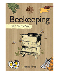 Self Sufficiency: Beekeeping by Joanna Ryde