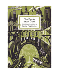 Ten Poems About Cities by Jessica Mookherjee