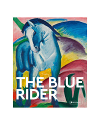 The Blue Rider Masters of Art by Florian HEINE