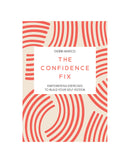 The Confidence Fix by Debbi Marco