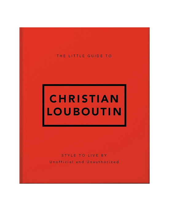 The Little Guide to Christian Louboutin