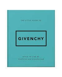 The Little Guide to Givenchy