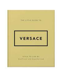 The Little Guide to Versace