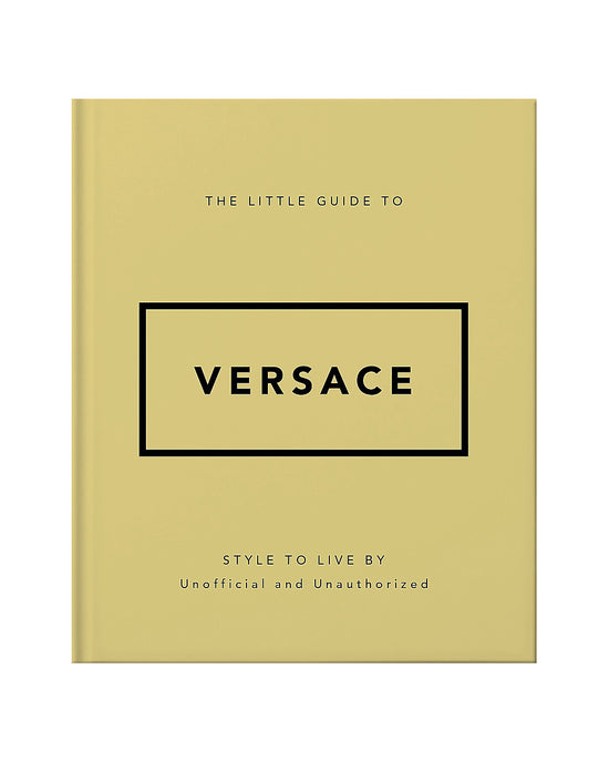 The Little Guide to Versace
