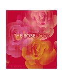 The Rose Book by Phaidon Editors