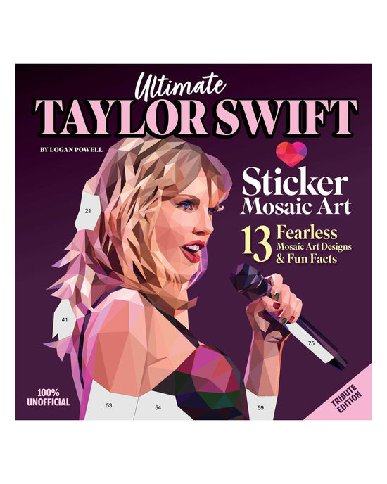 Ultimate Taylor Swift Paint by Sticker Book