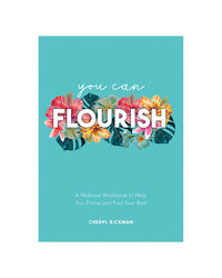You Can Flourish by Cheryl Rickman