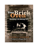 Your Brick Oven by Russell Jeavons