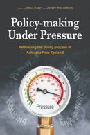 Policy-Making Under Pressure